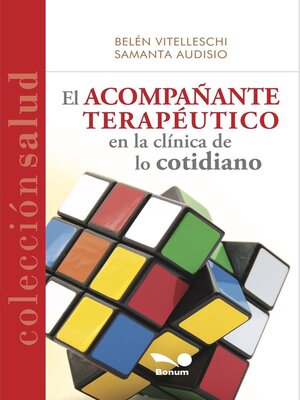 cover image of El acompañante terapéutico en la clínica de lo cotidiano